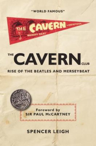 Könyv Cavern Club Spencer Leigh
