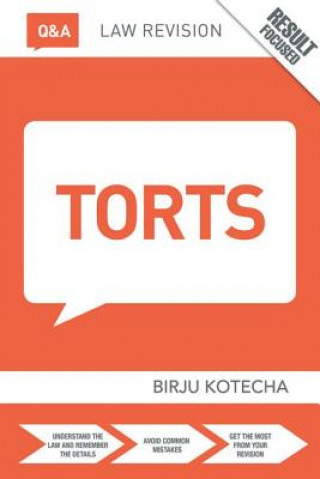 Könyv Q&A Torts Birju Kotecha