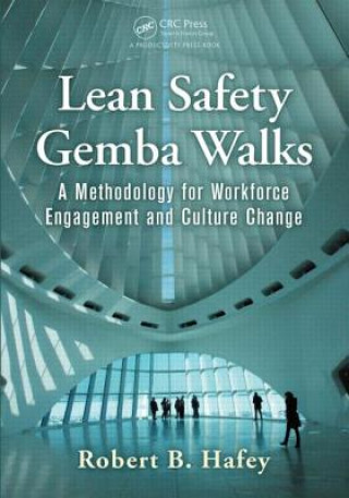 Kniha Lean Safety Gemba Walks Robert Hafey