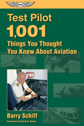 Kniha Test Pilot Barry Schiff