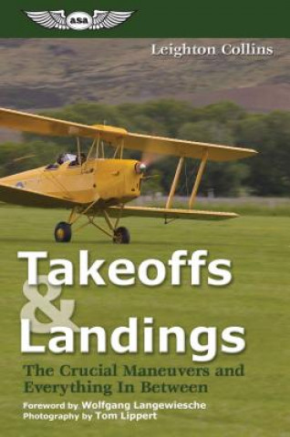 Knjiga Takeoffs and Landings Leighton Collins