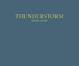 Könyv Thunderstorm Arthur Geisert