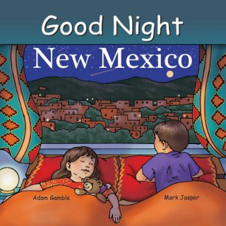 Kniha Good Night New Mexico Adam Gamble