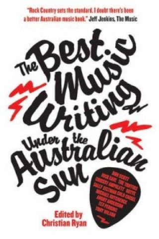 Książka Best Music Writing under the Australian Sun Christian Ryan