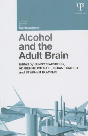 Knjiga Alcohol and the Adult Brain Jenny Svanberg