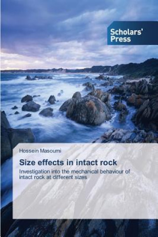 Kniha Size effects in intact rock Hossein Masoumi