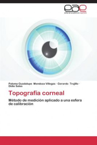 Βιβλίο Topografia corneal Paloma Guadalupe Mendoza Villegas