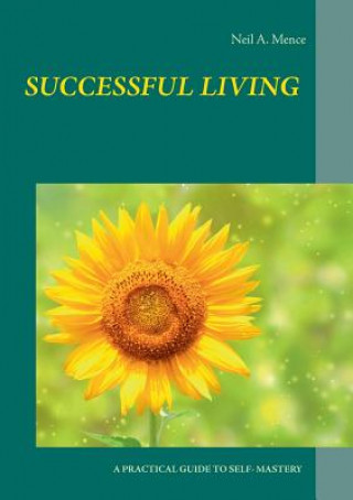 Kniha Successful Living Neil A. Mence