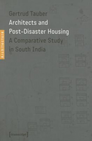 Buch Architects and Post-Disaster Housing Gertrud Tauber