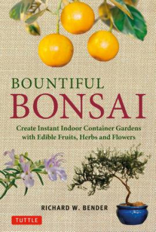 Carte Bountiful Bonsai Richard Bender