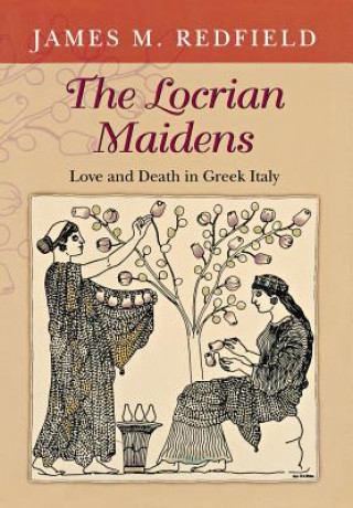 Книга Locrian Maidens James M. Redfield