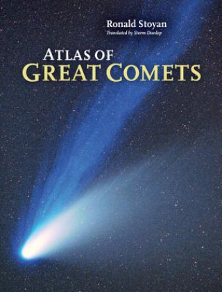 Carte Atlas of Great Comets Ronald Stoyan