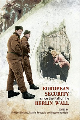 Buch European Security since the Fall of the Berlin Wall Fr?ric M?nd