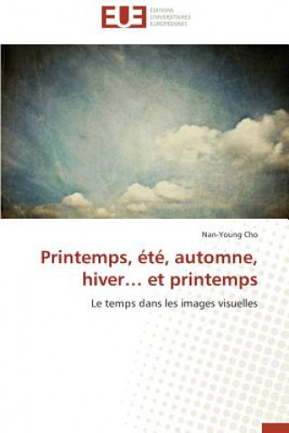 Buch Printemps,  t , Automne, Hiver Et Printemps Nan-Young Cho