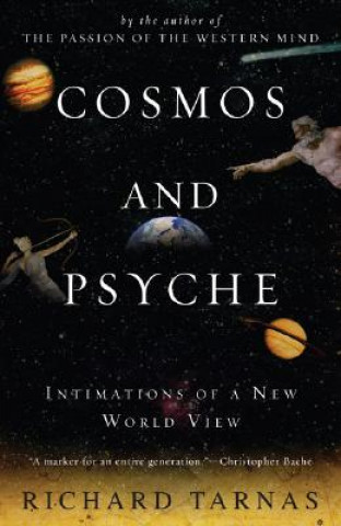 Kniha Cosmos and Psyche Richard Tarnas