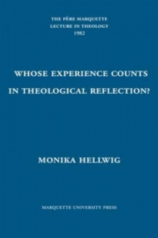 Knjiga Whose Experience Counts in Theological Reflection? Monika Hellwig