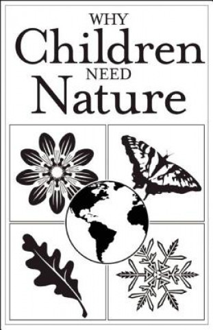 Kniha Why Children Need Nature Redleaf Press