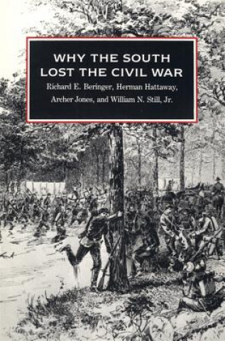 Carte Why the South Lost the Civil War Still