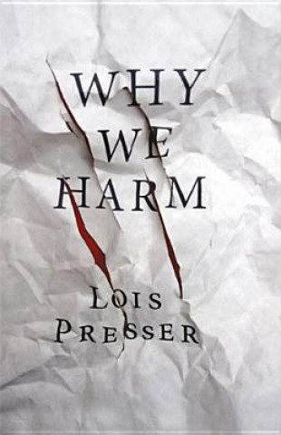 Book Why We Harm Presser