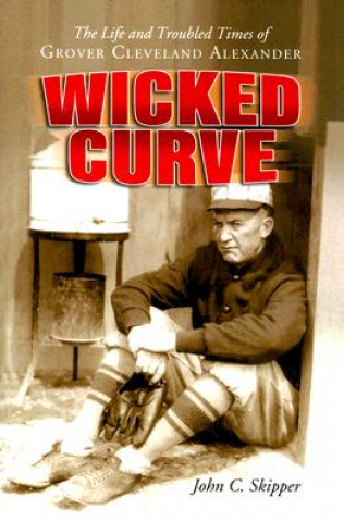Kniha Wicked Curve John C. Skipper
