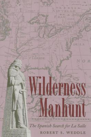 Carte Wilderness Manhunt Robert S. Weddle