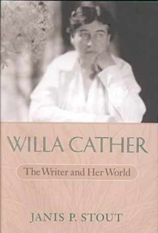 Carte Willa Cather Janis P. Stout