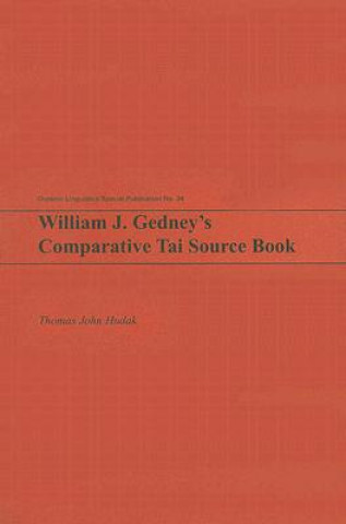 Książka William J. Gedney's Comparative Tai Source Book Thomas John Hudak