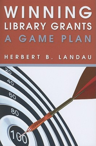 Βιβλίο Winning Library Grants Herbert B. Landau