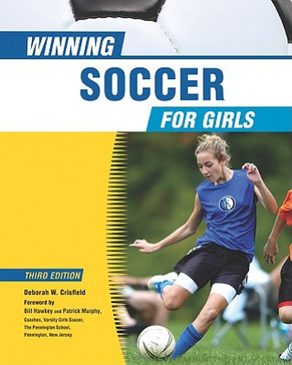 Livre Winning Soccer for Girls Deborah Crisfield