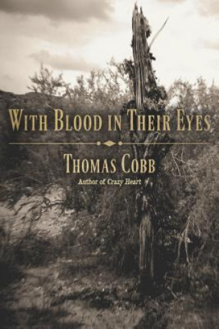 Könyv With Blood in Their Eyes Mr Thomas Cobb