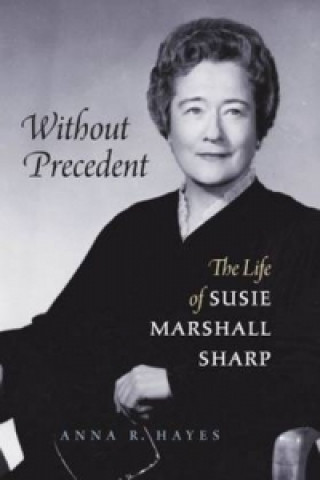 Boek Without Precedent Anna R. Hayes
