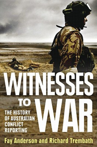 Carte Witnesses To War Richard Trembath