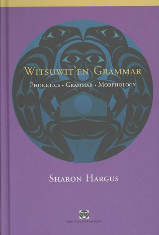 Carte Witsuwit'en Grammar Sharon Hargus