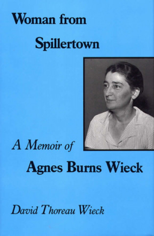 Knjiga Woman from Spillertown David Thoreau Wieck