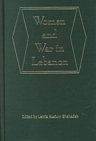 Książka Women and War in Lebanon 