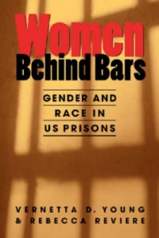 Knjiga Women Behind Bars Rebecca Reviere