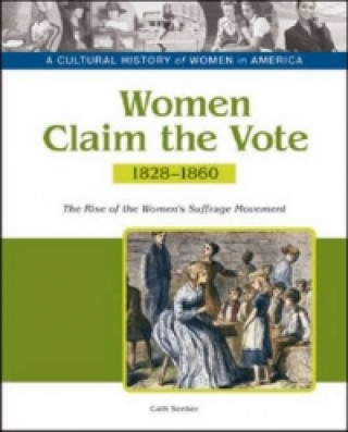 Livre Women Claim the Vote Cath Senker