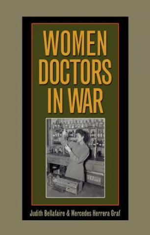 Kniha Women Doctors in War Mercedes Graf