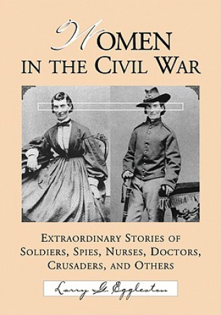Kniha Women in the Civil War Larry G. Eggleston