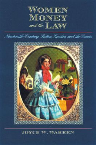 Книга Women, Money, and the Law Joyce W. Warren