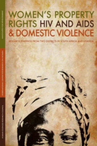 Kniha Women's Property Rights, HIV and AIDS and Domestic Violence 