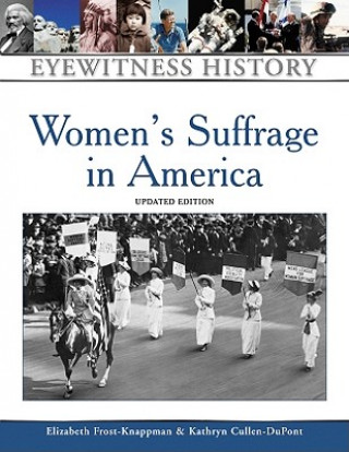 Carte Women's Suffrage in America Kathryn Cullen-Dupont