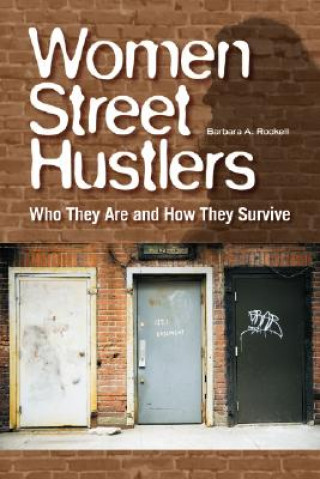 Book Women Street Hustlers Barbara A. Rockell