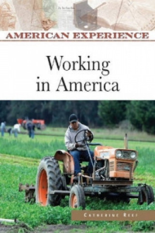 Kniha Working in America Catherine Reef