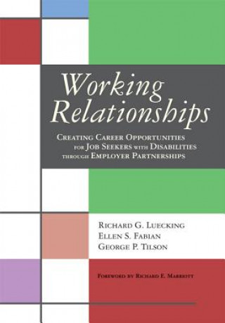 Kniha Working Relationships George P. Tilson