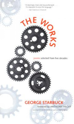 Knjiga Works George Starbuck
