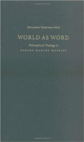 Könyv World as Word Bernadette Waterman Ward