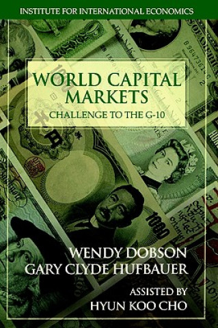 Carte World Capital Markets - Challenge to the G-10 Wendy Dobson