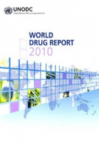 Carte World Drug Report United Nations: Department of Economic and Social Affairs