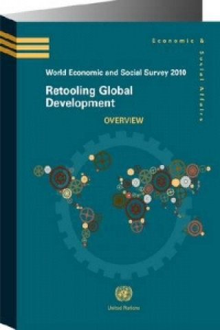 Kniha World economic and social survey 2010 United Nations: Department of Economic and Social Affairs